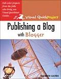 Publishing a Blog with Blogger Visual Quickproject Guide