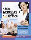 Adobe Acrobat 7 In The Office