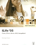 iLife 05 iTunes iPhotos iMovie iDVD GarageBand With DVD