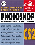 Photoshop CS2 for Windows & Macintosh Visual QuickStart Guide