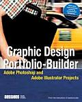 Graphic Design Portfolio Builder Graphic Design Portfolio Builder Adobe Photoshop & Adobe Illustrator Projects Adobe Photoshop & Adobe Illustrato
