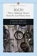 30 30 Thirty American Stories from the Last Thirty Years