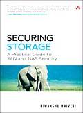 Securing Storage A Practical Guide to SAN & NAS Security
