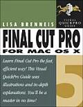 Final Cut Pro 5 for Mac OS X Visual Quickpro Guide