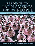 Readings on Latin America and Its People, Volume 2 (Since 1800)