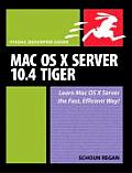 Mac OS X Server 10.4 Tiger Visual Quickpro Guide