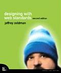 Designing With Web Standards 2nd Edition