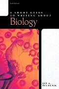 Short Guide To Writing About Biology 6th Edition