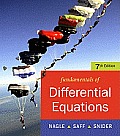 Fundamentals of Differential Equations: R. Kent Nagle, Edward B. Saff, Arthur David Snider