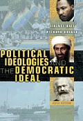 Political Ideologies & The Democrati 6th Edition