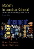 Modern Information Retrieval The Concepts & Technology Behind Search