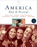 America Past and Present, Brief Edition, Volume II