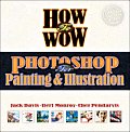 How To Wow Photoshop For Painting & Illu