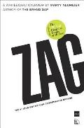 Zag The #1 Strategy of High Performance Brands
