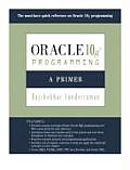 Oracle 10g Programming: A Primer