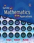 Survey of Mathematics With Applications (8TH 09 - Old Edition)