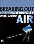 Breaking Out of the Web Browser with Adobe Air