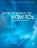 Adobe Photoshop CS3 How Tos 100 Essential Techniques