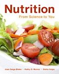 Nutrition: From Science to You (Mynutritionlab)