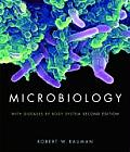Microbiology : With Diseases By Body System (2ND 09 - Old Edition)