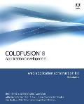 Adobe ColdFusion 8 Application Development Volume 2 Web Application Construction Kit