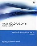 Adobe ColdFusion 8 Getting Started Volume 1 Getting Started