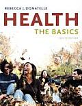 Health The Basics 8th Edition
