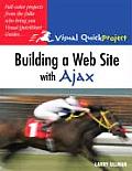 Building a Web Site with Ajax Visual QuickProject Guide