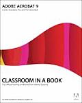 Adobe Acrobat 9 Classroom in a Book Covers Standard Pro & Pro Extended