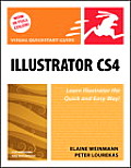 Illustrator CS4 for Windows & Macintosh Visual QuickStart Guide