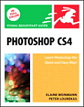 Photoshop CS4 For Windows & Macintosh Visual QuickStart Guide Volume 1
