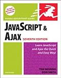 JavaScript & Ajax For The Web Visual QuickStart Guide 7th Edition
