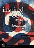 Inspired CSS: Styling for a Beautiful Web