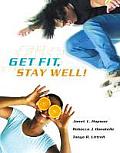 Get Fit Stay Well with Behavior Change Log Book & Wellness Journal