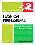 Flash CS4 Professional for Windows & Macintosh Visual QuickStart Guide