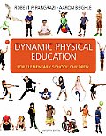 Dynamic Physical Education for Elementary School Children