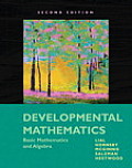 Developmental Mathematics: Basic Mathematics and Algebra (Lial Paperback)