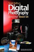 Scott Kelbys Digital Photography Boxed Set The Digital Photography Book Volumes 1 & 2