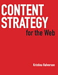 Content Strategy for the Web 1st Edition