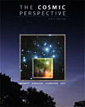 The Cosmic Perspective with Masteringastronomy(tm)