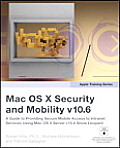 Apple Training Series Mac OS X Security & Mobility v10.6