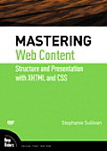 Mastering Web Content: Structure and Presentation with XHTML and CSS