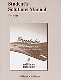 Students Solutions Manual for Precalculus Concepts Through Functions a Unit Circle Approach to Trigonometry