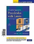 A Graphical Approach to Precalculus with Limits: A Unit Circle Approach, a la Carte
