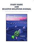 Study Guide & Selected Solutions Manual For Introductory Chemistry Concepts & Critical Thinking