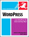 WordPress Visual QuickStart Guide 1st Edition
