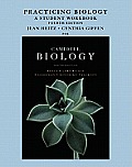 Practicing Biology: A Student Workbook for Campbell Biology