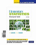 Elementary Statistics: Picturing the World, Books a la Carte Edition
