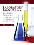 Lab Manual For General Organic & Biological Chemistry