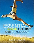 Essentials of Human Anatomy & Physiology 10th Edition